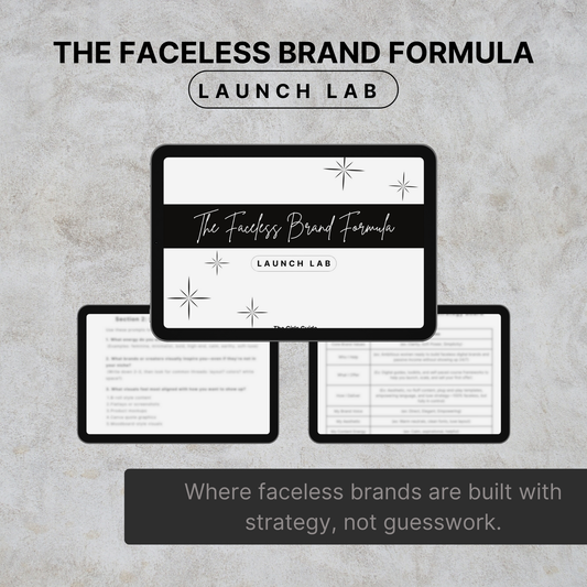 The Faceless Brand Formula - Launch Lab